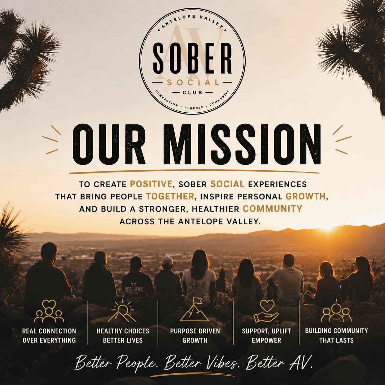 AV Sober Social Club mission graphic: creating positive, sober social experiences across the Antelope Valley.